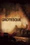 Nonton film Grotesque (2009) terbaru di Dutamovie21