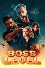 Nonton film Boss Level (2021) terbaru di Dutamovie21