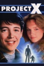 Nonton film Project X (1987) terbaru di Dutamovie21