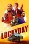 Nonton film Lucky Day (2019) terbaru di Dutamovie21