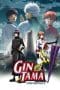 Nonton film Gintama: The Movie: The Final Chapter: Be Forever Yorozuya (2013) terbaru di Dutamovie21