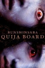 Nonton film Bunshinsaba: Ouija Board (2004) terbaru di Dutamovie21