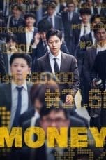 Nonton film Money (2019) terbaru di Dutamovie21