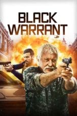 Nonton film Black Warrant (2023) terbaru di Dutamovie21