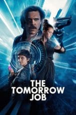 Nonton film The Tomorrow Job (2023) terbaru di Dutamovie21