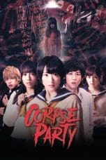 Nonton film Corpse Party (2015) terbaru di Dutamovie21