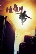 Nonton film Hello! (2017) terbaru di Dutamovie21