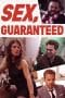 Nonton film Sex Guaranteed (2017) terbaru di Dutamovie21