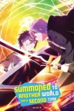 Nonton film Isekai Shoukan wa Nidome Desu (Summoned to Another World for a Second Time) (2023) terbaru di Dutamovie21