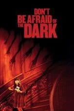 Nonton film Don’t Be Afraid of the Dark (2010) terbaru di Dutamovie21