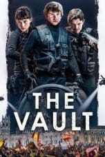 Nonton film The Vault (2021) terbaru di Dutamovie21