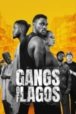 Nonton film Gangs of Lagos (2023) terbaru di Dutamovie21