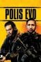 Nonton film Polis Evo (2015) terbaru di Dutamovie21