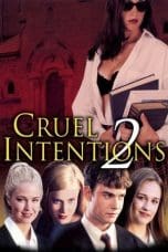 Nonton film Cruel Intentions 2 (2000) terbaru di Dutamovie21