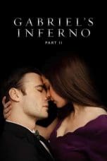 Nonton film Gabriel’s Inferno: Part II (2020) terbaru di Dutamovie21