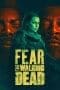 Nonton film Fear the Walking Dead Season 1 – 7 (2015) terbaru di Dutamovie21