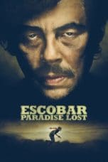 Nonton film Escobar: Paradise Lost (2014) terbaru di Dutamovie21