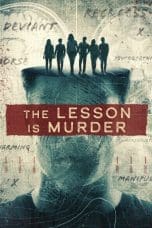 Nonton film The Lesson Is Murder (2023) terbaru di Dutamovie21