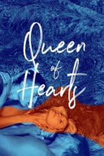 Nonton film Queen of Hearts (2019) terbaru di Dutamovie21