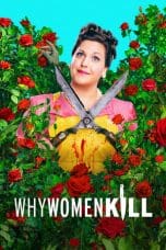 Nonton film Why Women Kill Season 1-2 terbaru di Dutamovie21