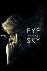 Nonton film Eye in the Sky (2016) terbaru di Dutamovie21