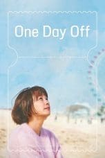 Nonton film One Day Off (2023) terbaru di Dutamovie21