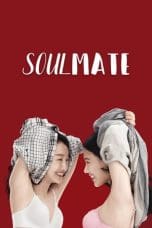 Nonton film Soul Mate (2016) terbaru di Dutamovie21