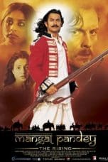 Nonton film Mangal Pandey – The Rising (2005) terbaru di Dutamovie21