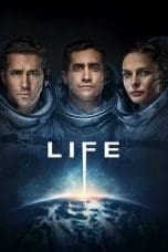 Nonton film Life (2017) terbaru di Dutamovie21