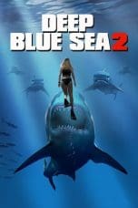 Nonton film Deep Blue Sea 2 (2018) terbaru di Dutamovie21