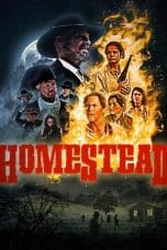 Nonton film Homestead (2023) terbaru di Dutamovie21