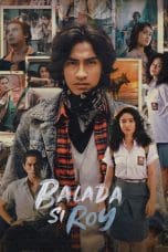 Nonton film Balada Si Roy (2022) terbaru di Dutamovie21