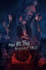 Nonton film Para Betina Pengikut Iblis (2023) terbaru di Dutamovie21