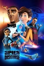 Nonton film Spies in Disguise (2019) terbaru di Dutamovie21