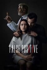 Nonton film False Positive (2021) terbaru di Dutamovie21