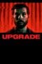 Nonton film Upgrade (2018) terbaru di Dutamovie21