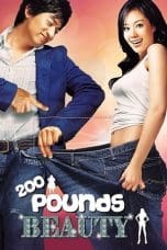 Nonton film 200 Pounds Beauty (2006) terbaru di Dutamovie21