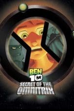 Nonton film Ben 10: Secret of the Omnitrix (2007) terbaru di Dutamovie21