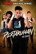 Nonton film Pertaruhan The Series (2022) terbaru di Dutamovie21