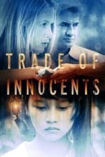 Nonton film Trade of Innocents (2012) terbaru di Dutamovie21