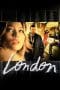 Nonton film London (2005) terbaru di Dutamovie21