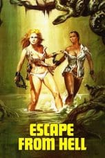 Nonton film Escape from Hell (1980) terbaru di Dutamovie21