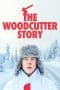 Nonton film The Woodcutter Story (2022) terbaru di Dutamovie21