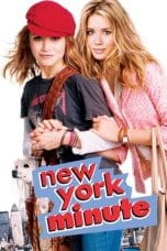 Nonton film New York Minute (2004) terbaru di Dutamovie21