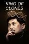 Nonton film King of Clones (2023) terbaru di Dutamovie21