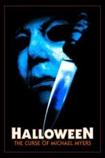 Nonton film Halloween: The Curse of Michael Myers (1995) terbaru di Dutamovie21