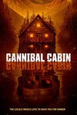 Nonton film Cannibal Cabin (2022) terbaru di Dutamovie21