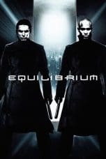 Nonton film Equilibrium (2002) terbaru di Dutamovie21