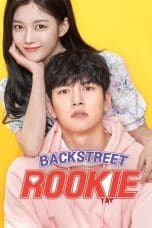 Nonton film Backstreet Rookie (2020) terbaru di Dutamovie21