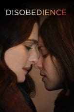 Nonton film Disobedience (2018) terbaru di Dutamovie21